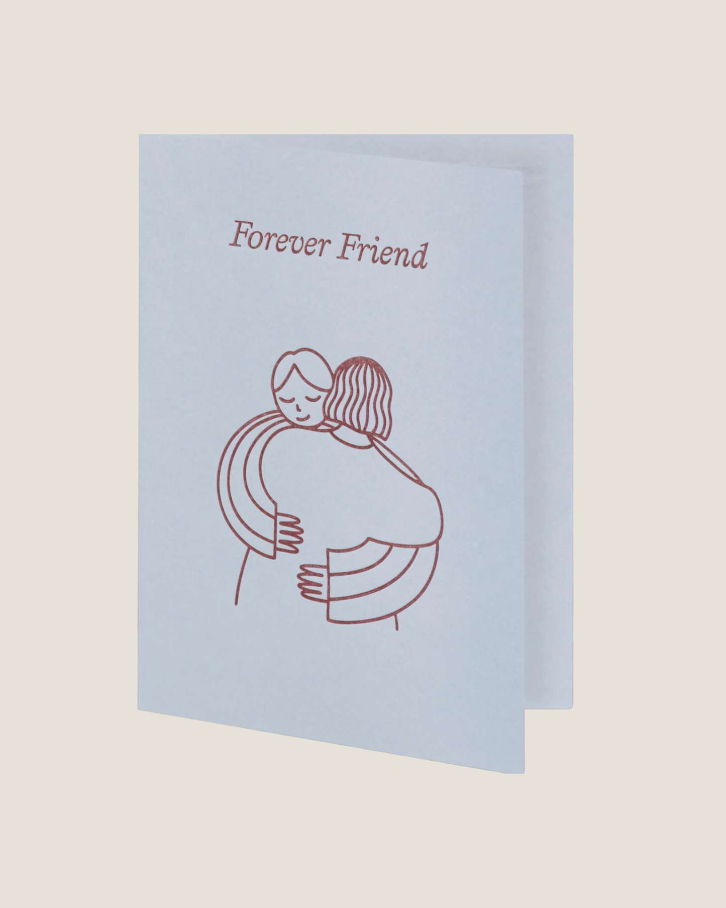 FOREVER FRIEND - SHORT TALK GREETING CARD