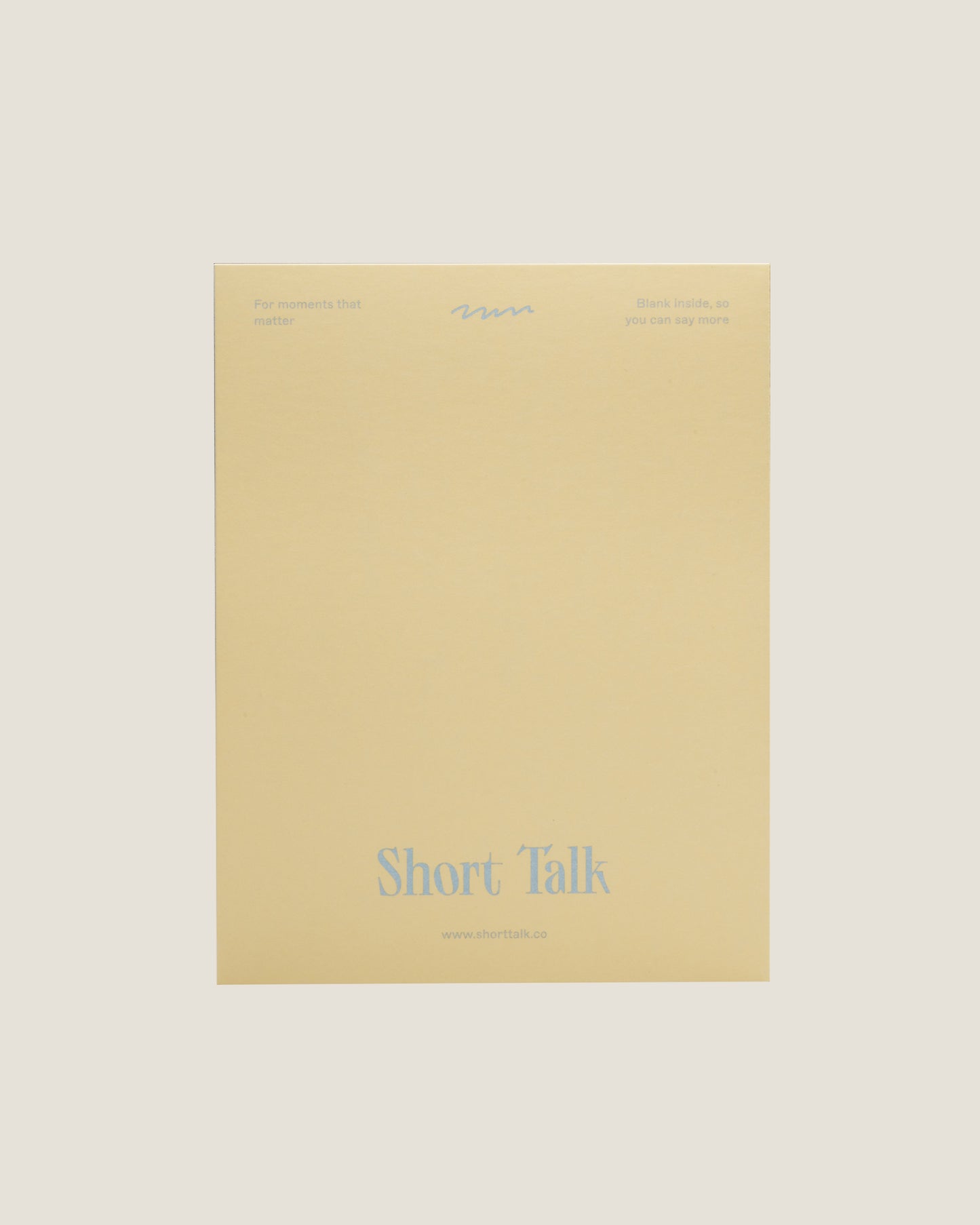 YOU ARE SUNSHINE - SHORT TALK GREETING CARD