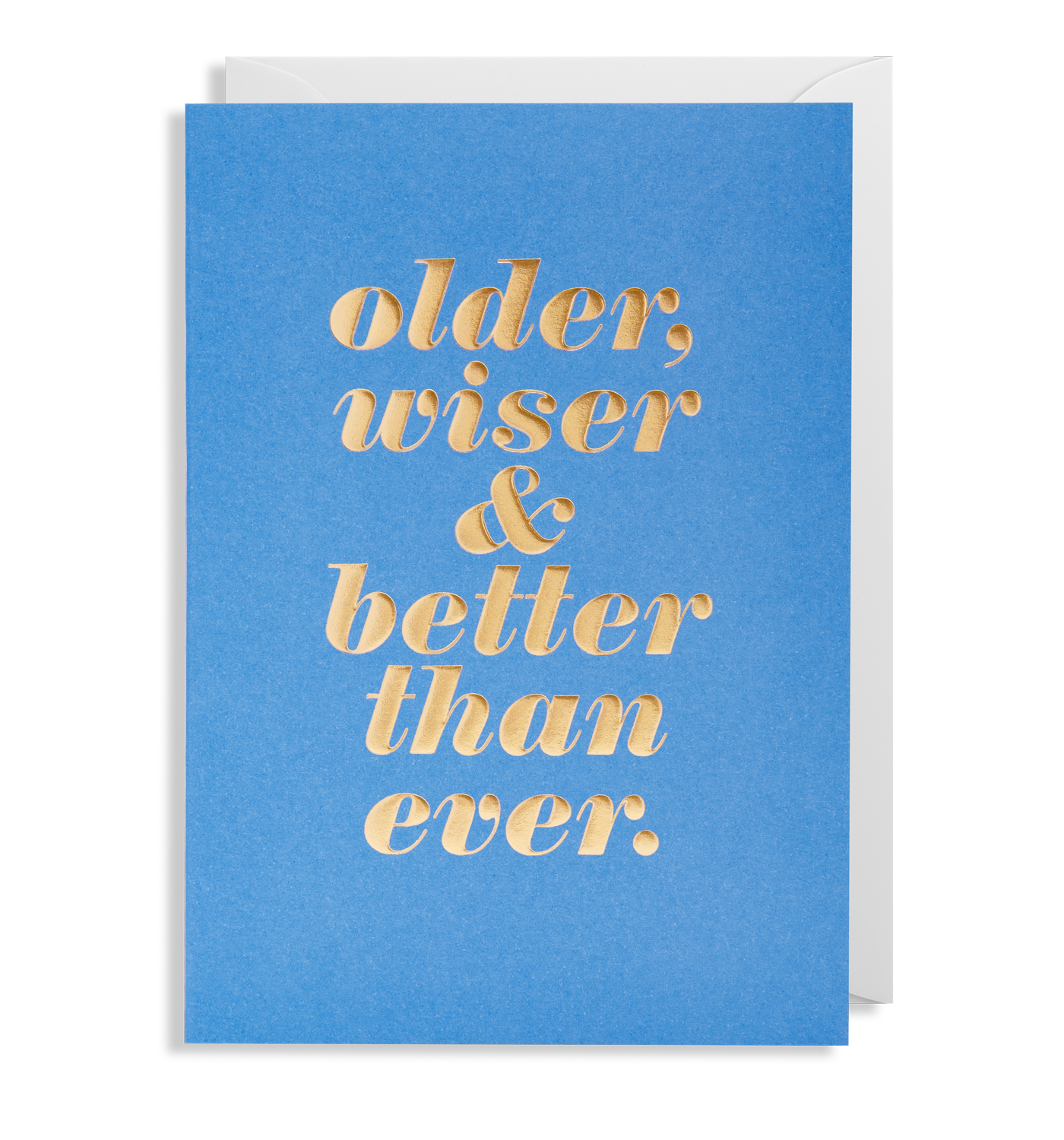 Presenting the Oxted "Older, Wiser and Better Than Ever" greeting card, featuring a blue cover with the phrase in gold cursive letters.