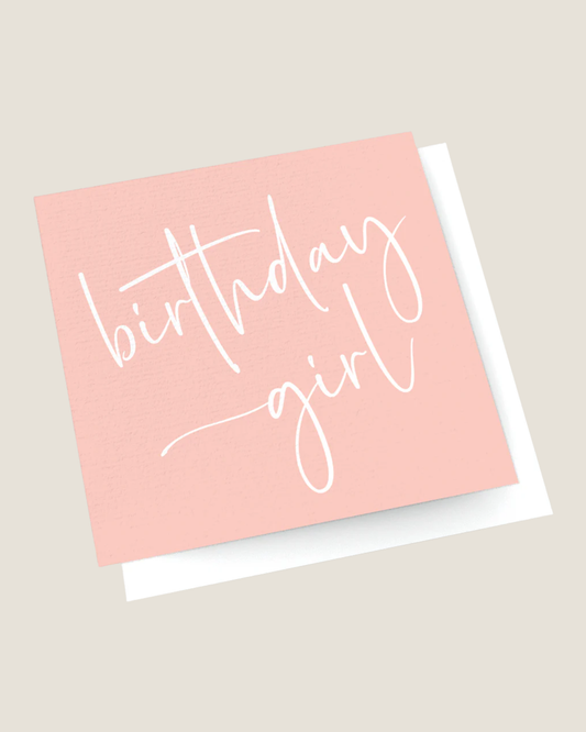BIRTHDAY GIRL CARD