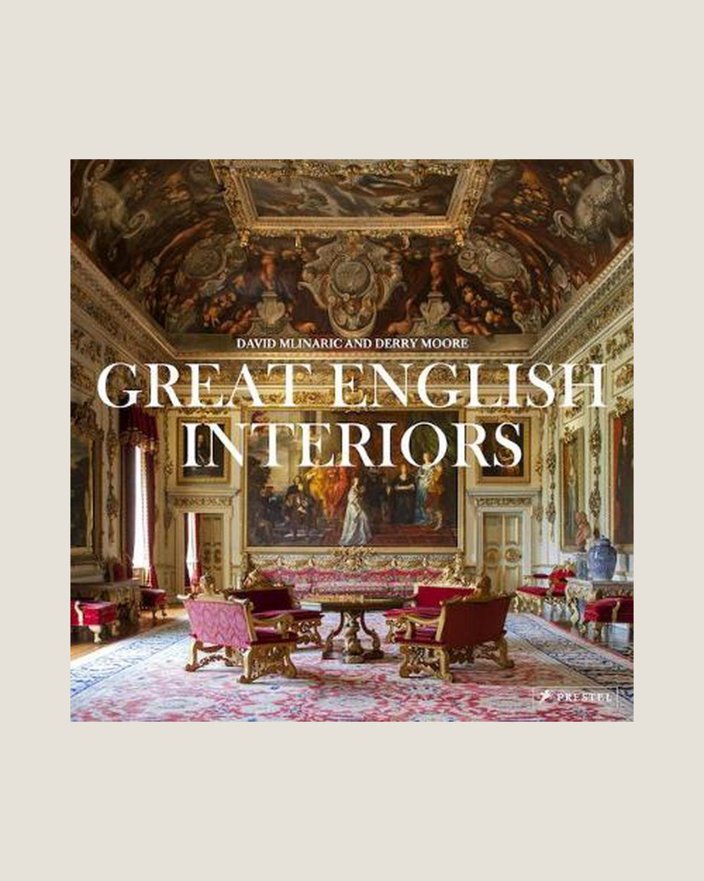 GREAT ENGLISH INTERIORS BY DERRY MOORE AND DAVID MLINARIC