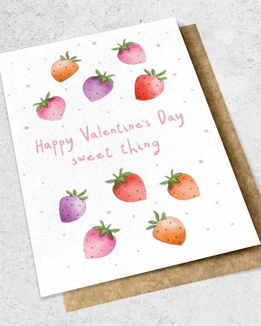 HAPPY VALENTINES DAY SWEET THING - STRAWBERRIES GREETING CARD