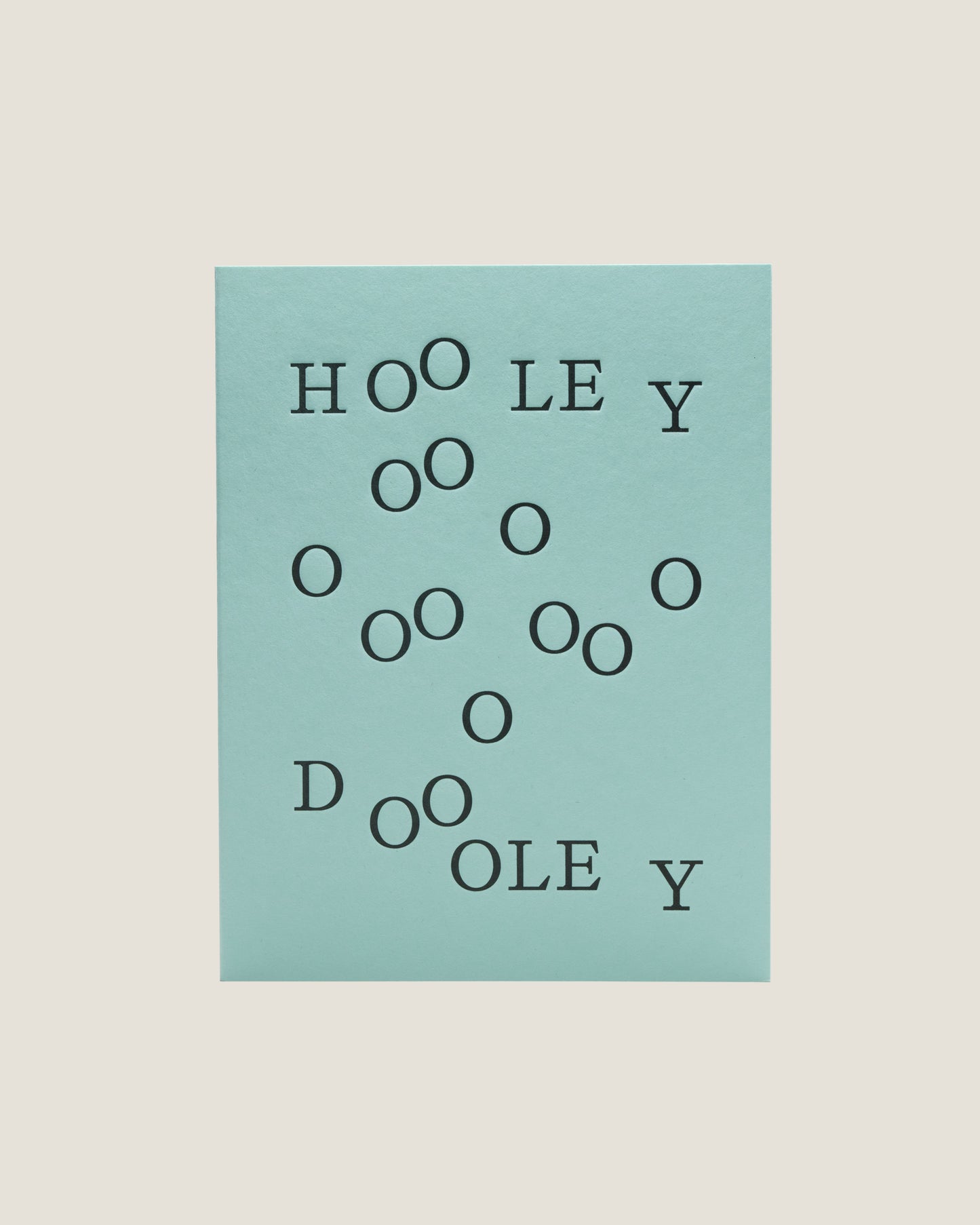 HOOLEY DOOLEY - SHORT TALK GREETING CARD
