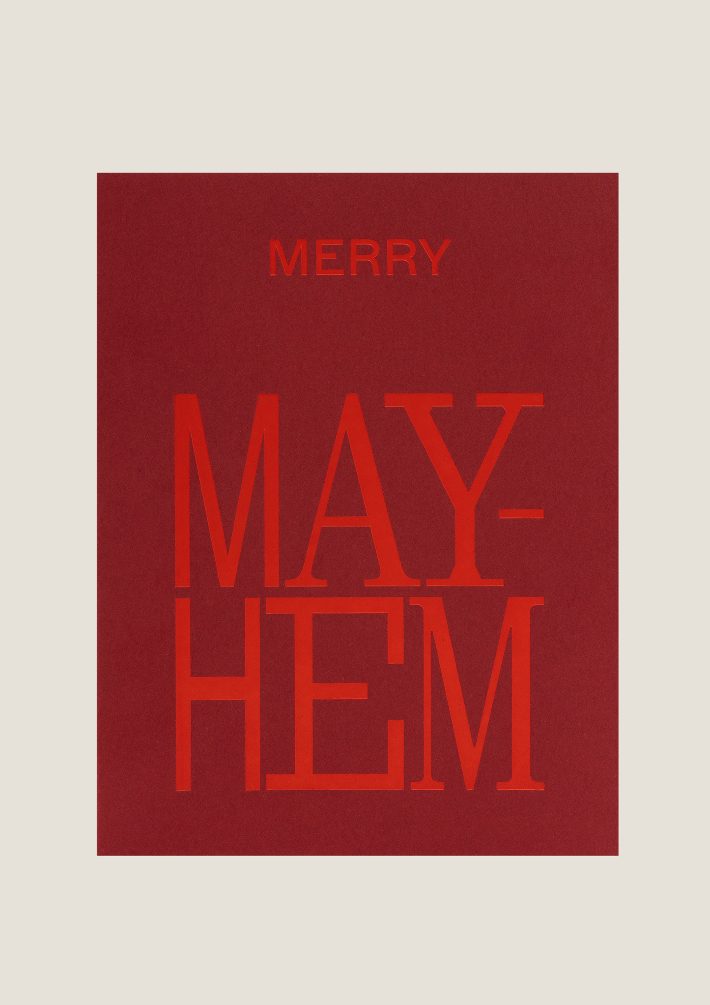 MERRY MAYHEM - SHORT TALK GREETING CARD