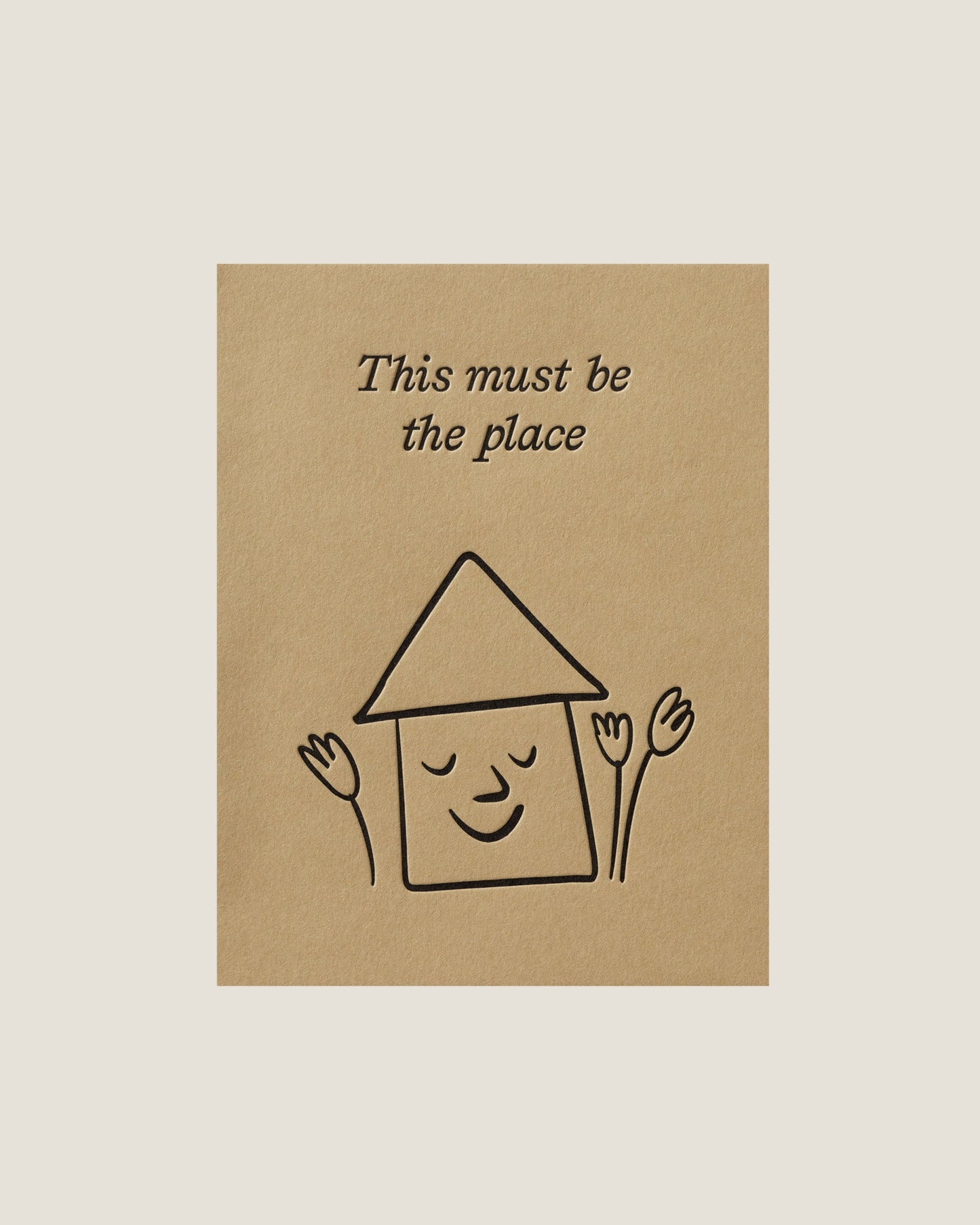 THIS MUST BE THE PLACE - SHORT TALK GREETING CARD