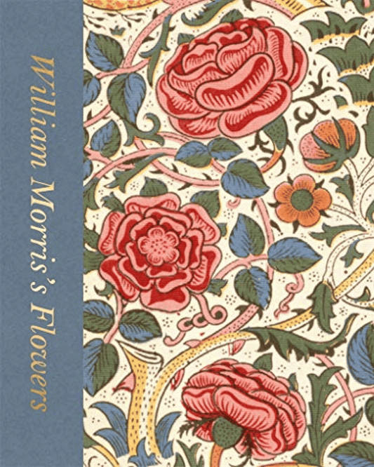 WILLIAM MORRIS’S FLOWERS
