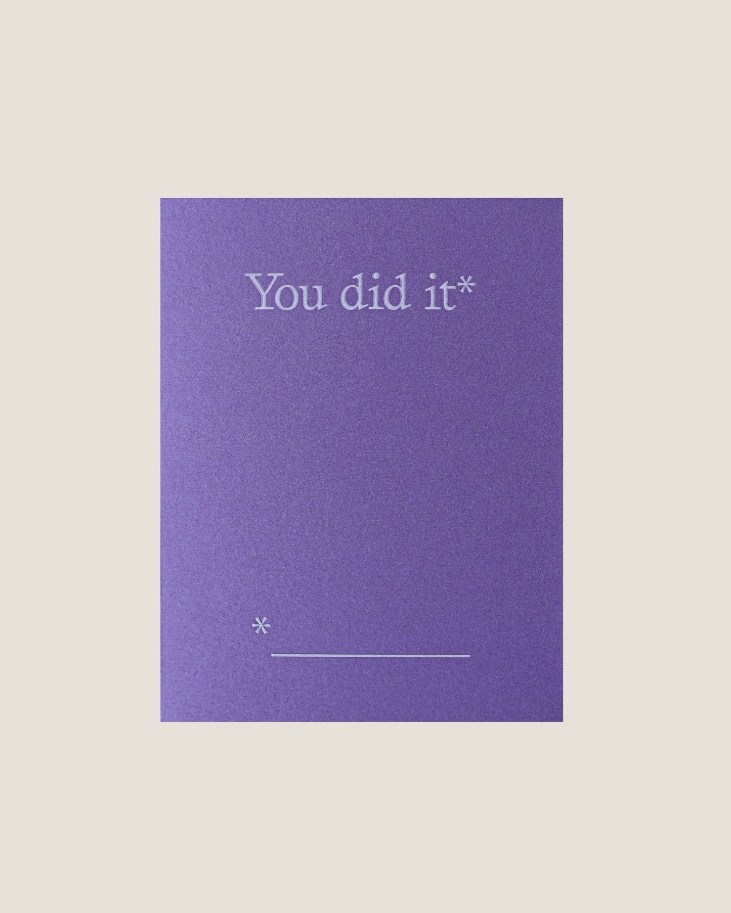 YOU DID IT - SHORT TALK GREETING CARD